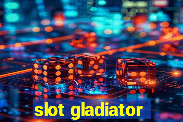 slot gladiator