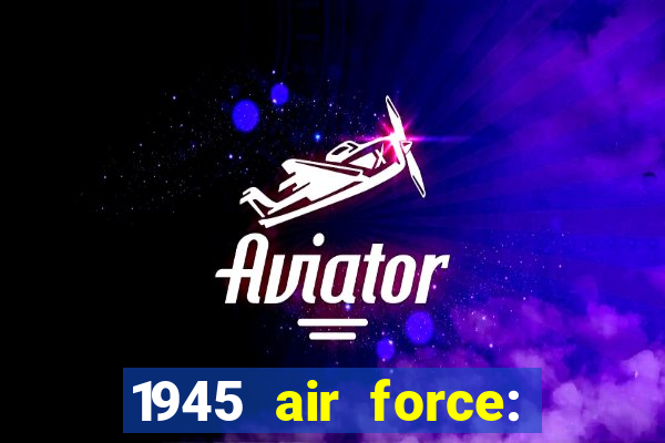 1945 air force: avião jogo