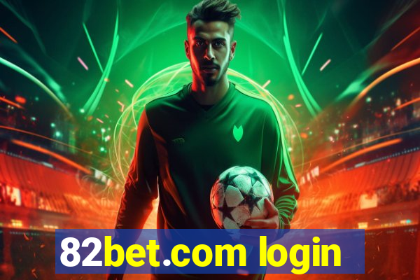 82bet.com login