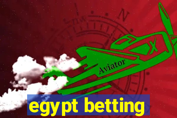 egypt betting