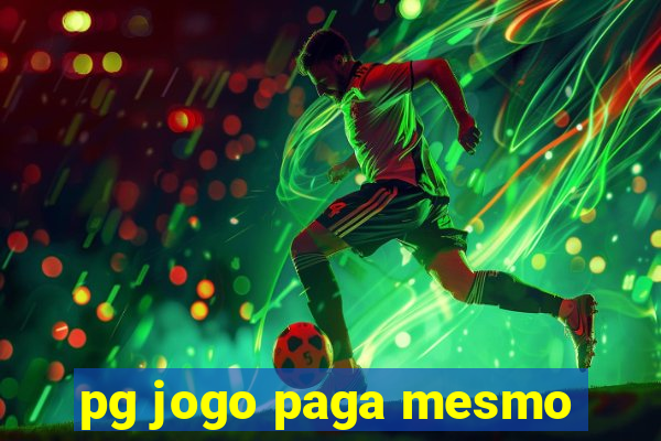 pg jogo paga mesmo