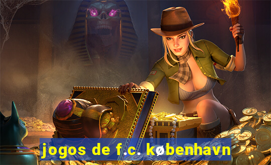 jogos de f.c. københavn