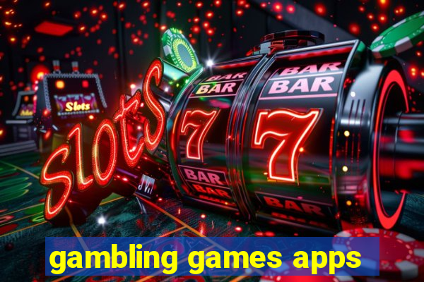 gambling games apps