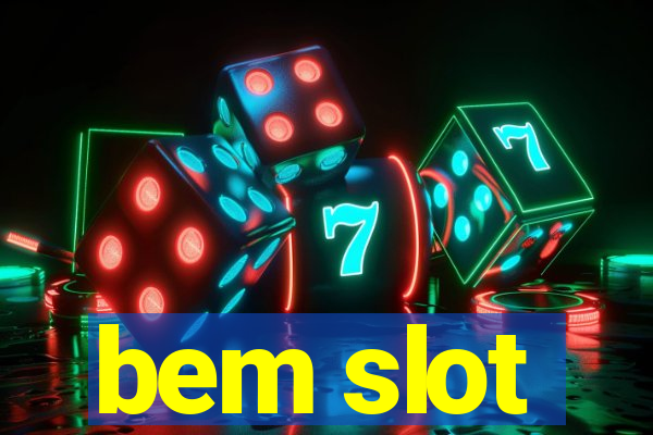 bem slot