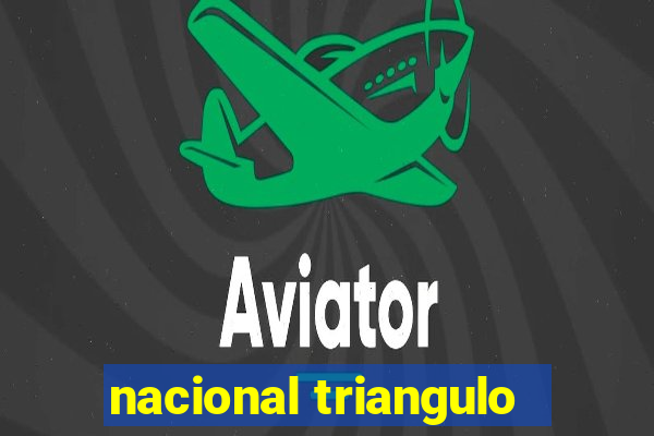 nacional triangulo