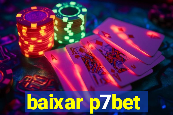 baixar p7bet