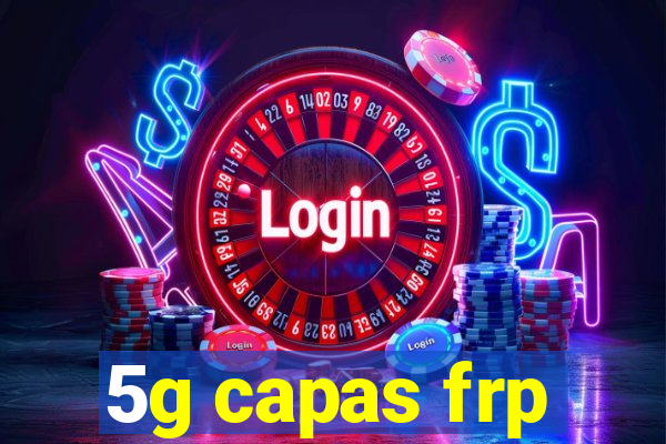 5g capas frp