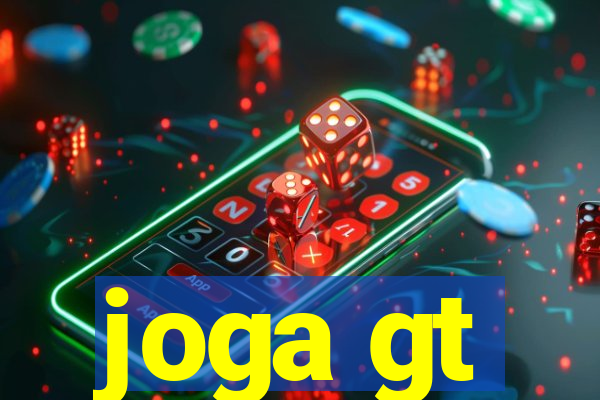 joga gt