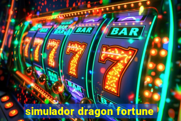 simulador dragon fortune