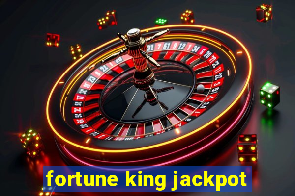 fortune king jackpot