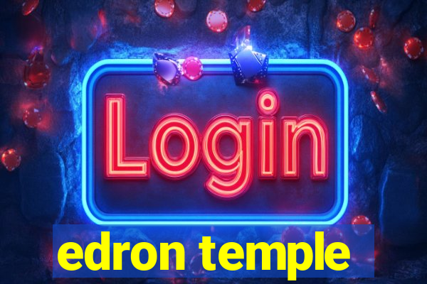 edron temple