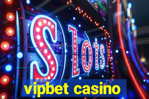 vipbet casino