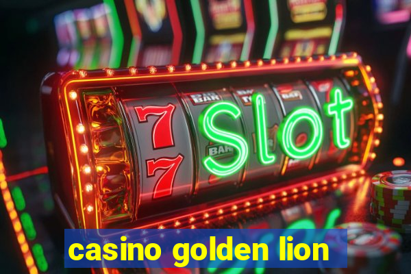 casino golden lion