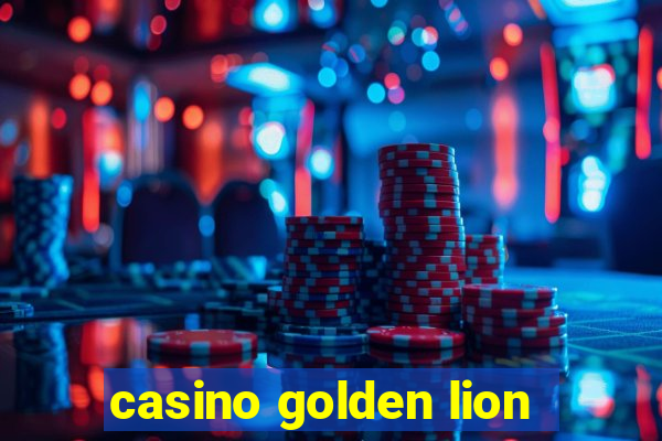 casino golden lion