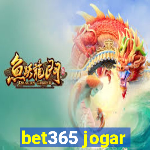 bet365 jogar