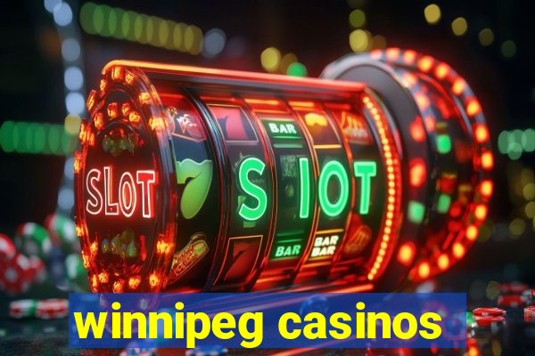 winnipeg casinos