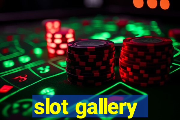 slot gallery