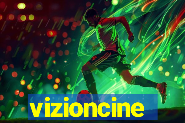 vizioncine