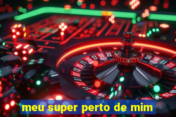 meu super perto de mim