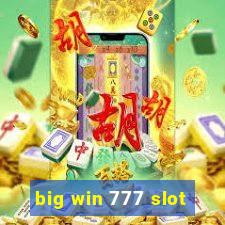 big win 777 slot