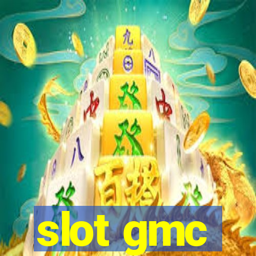 slot gmc