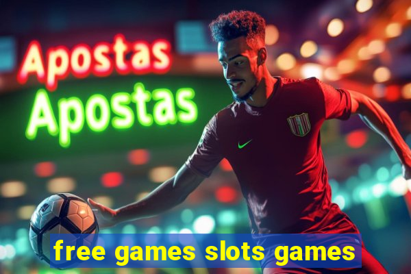 free games slots games