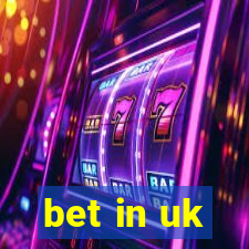 bet in uk