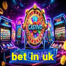 bet in uk