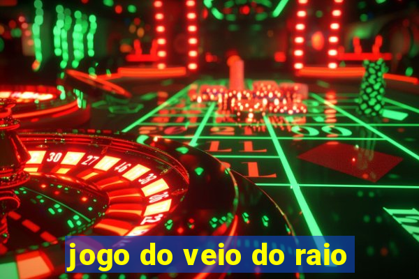 jogo do veio do raio