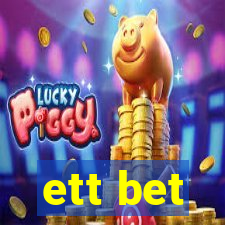 ett bet