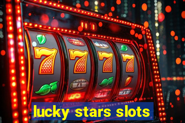 lucky stars slots