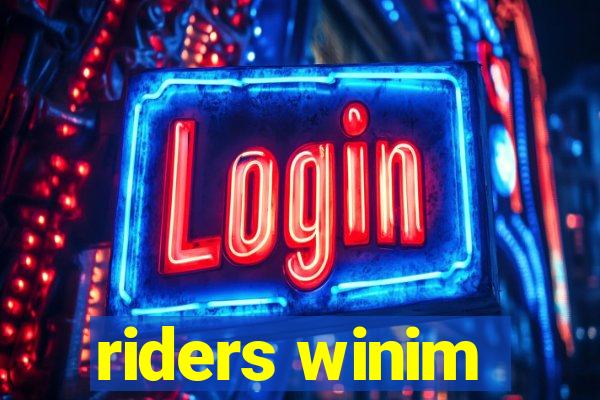 riders winim