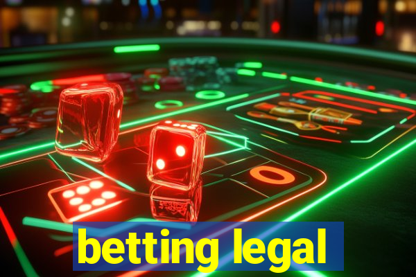 betting legal