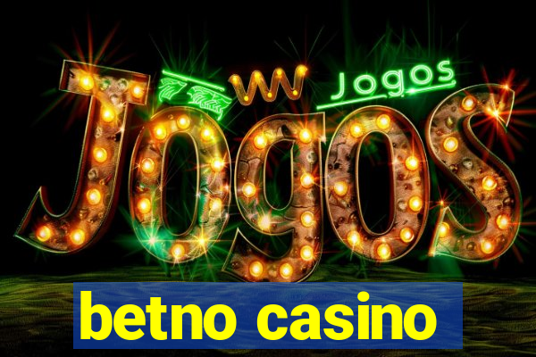 betno casino