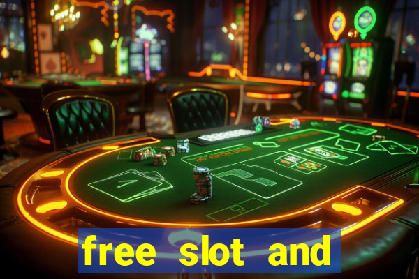 free slot and casino games