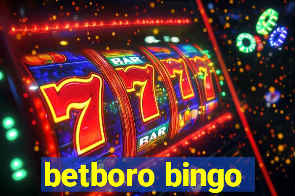 betboro bingo