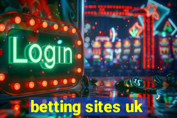 betting sites uk