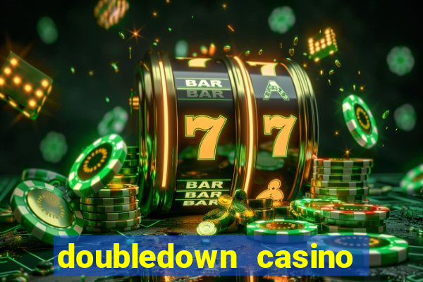 doubledown casino fichas gratis