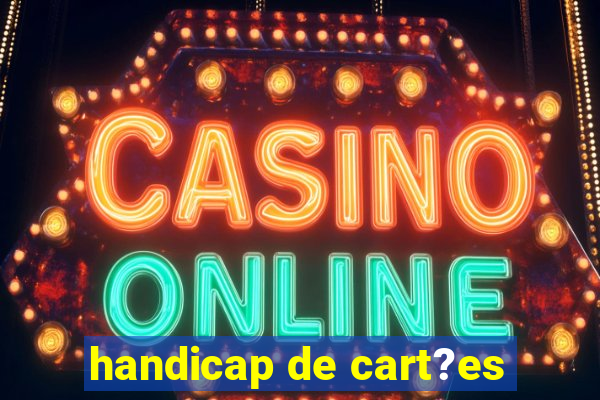 handicap de cart?es