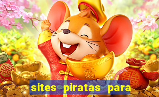 sites piratas para ver jogos