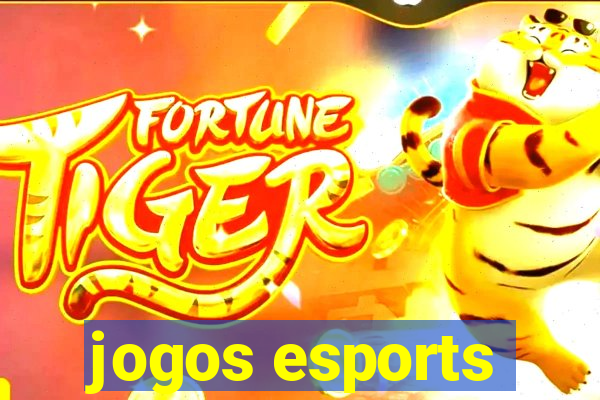 jogos esports