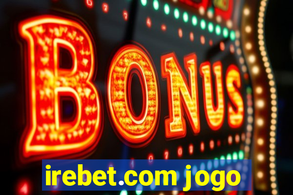 irebet.com jogo