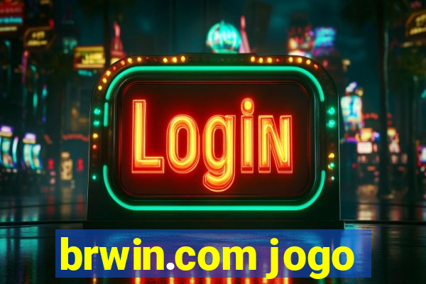 brwin.com jogo