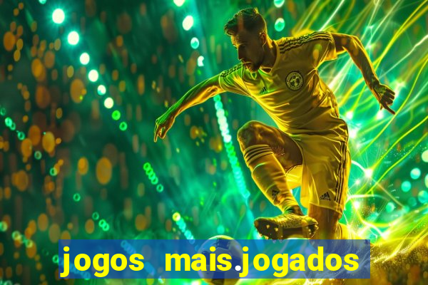 jogos mais.jogados do mundo