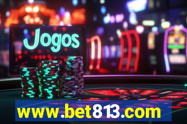 www.bet813.com