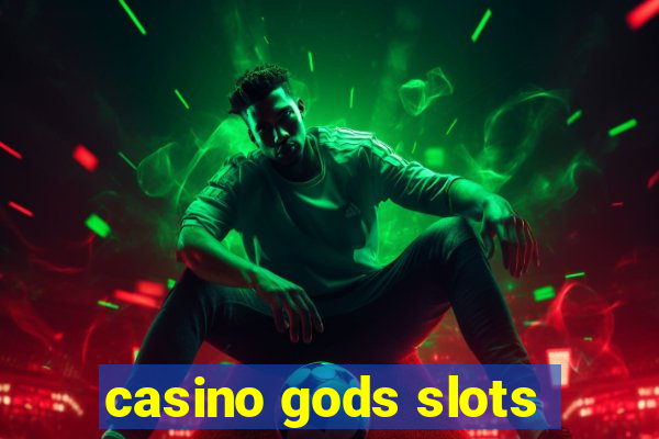 casino gods slots