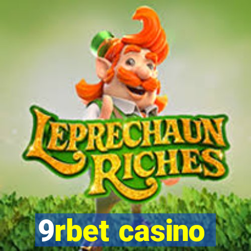 9rbet casino