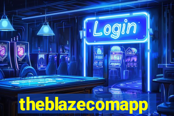 theblazecomapp