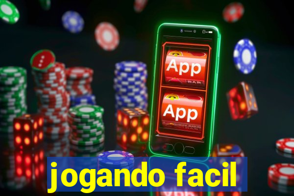 jogando facil