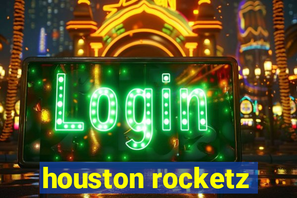 houston rocketz